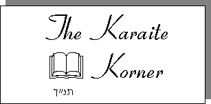 The Karaite Korner